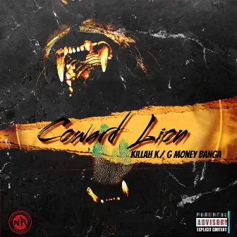 Coward Lion by G Money Banga