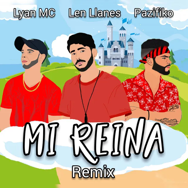 Mi Reina - Remix