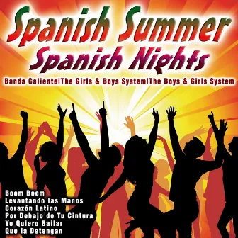 Spanish Summer: Spanish Nights by Banda Caliente