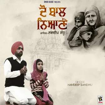 Do Baal Niyaane by Navdeep Sandhu