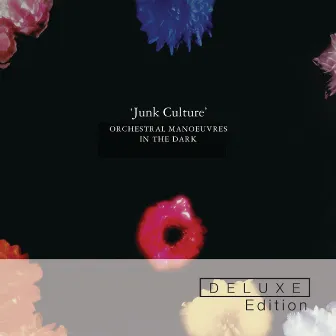 Junk Culture (Deluxe Edition) by Orchestral Manoeuvres In The Dark