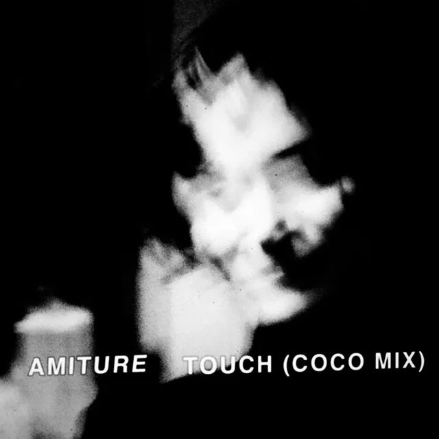 Touch (Coco Mix)