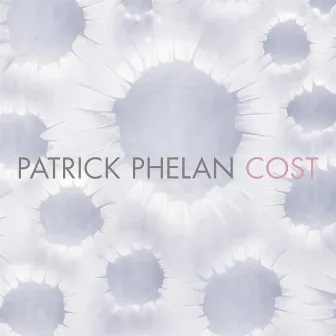 Cost by Patrick Phelan