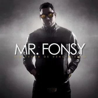 Sin Fecha de Vencimiento by Mr. Fonsy