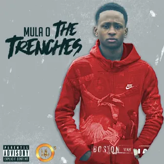 The Trenches by Mula O