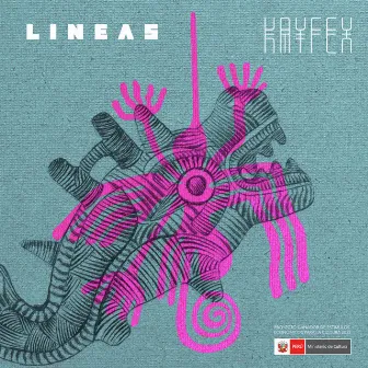 LINEAS by Kayfex