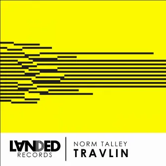 Travlin by Norm Talley