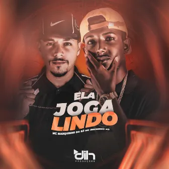 Ela Joga Lindo by Mc breninho RD