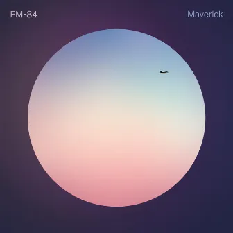 Maverick (Atlas B-Sides) by FM-84