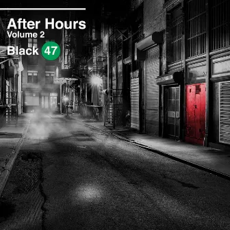 After Hours, Vol. 2 by Black 47