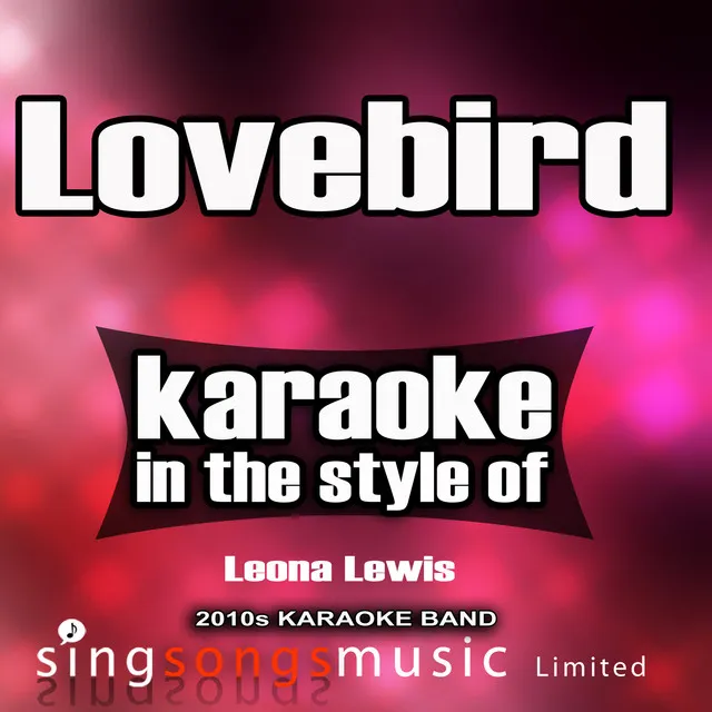 Lovebird (In the Style of Leona Lewis) [Karaoke Version] - Single