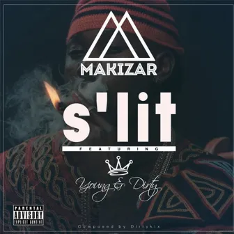 S'lit by Makizar