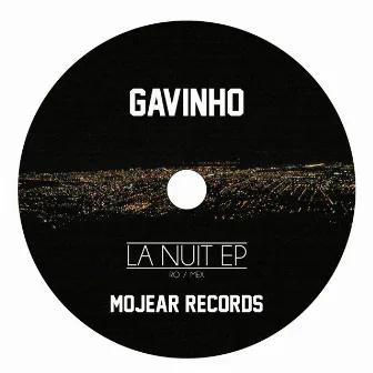 La Nuit EP by Gavinho