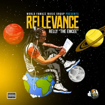 Rellevance by Relly the Emcee