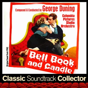 Bell, Book and Candle (Original Soundtrack) [1958] by George Duning