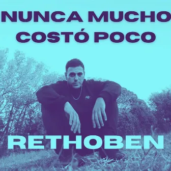 Nunca Mucho Costó Poco by Unknown Artist