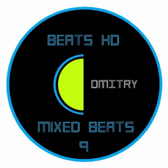 Mixed Beats 9 (DJ Mix) by DMITRY (PT)