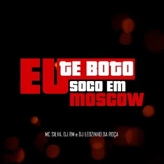 Aqui Em Moscow by DJ Leozinho da ROÇA