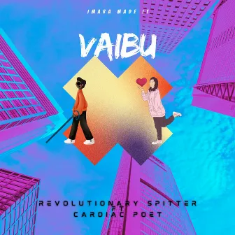 Vaibu by Revolutionary Spitter