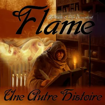 Une autre histoire by Flame