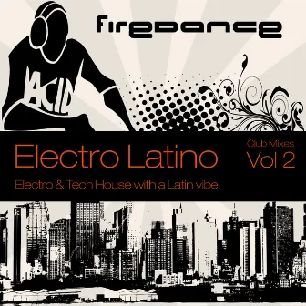 Electro Latino Vol 2 by Firedance