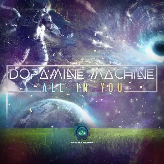 All in You by Dopamine Machine