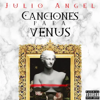 Canciones Para Venus by JEY.EYY