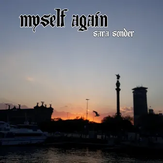 Myself Again by Sara Sonder