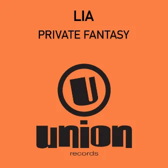 Private Fantasy by Lia