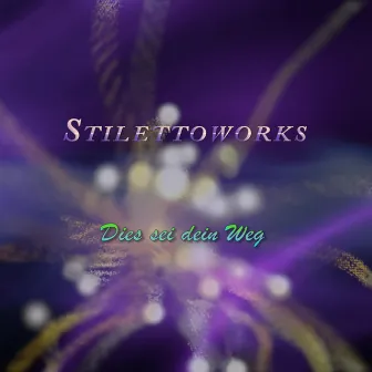 Dies sei dein Weg by Stilettoworks