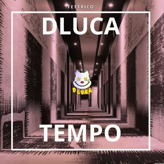 Tempo by DLUCA