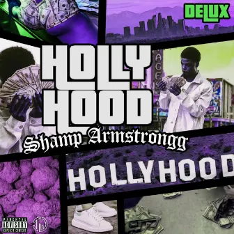 HollyHood Delux by Shamp Armstrongg