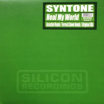 Heal my World by Syntone