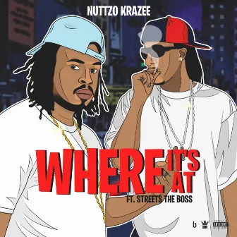 Where It's at by Nuttzo Krazee