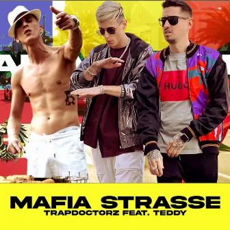 Mafia Strasse by Trapdoctorz