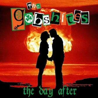 The Day After by The Gobshites