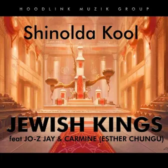 Jewish Kings by Shinolda Kool