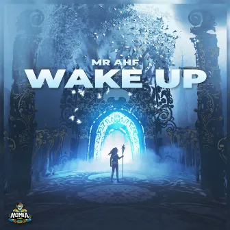 Wake Up by Mr AHF