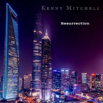 Resurrection by Kenny Mitchell