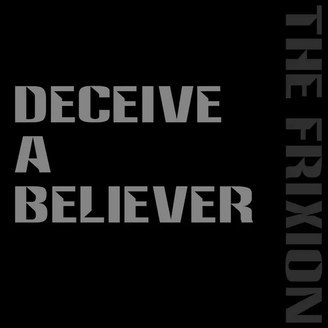 Deceive a Believer