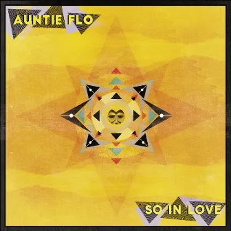 So In Love by Auntie Flo