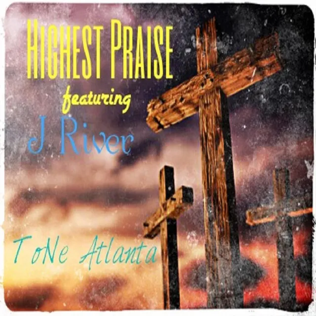 Highest Praise