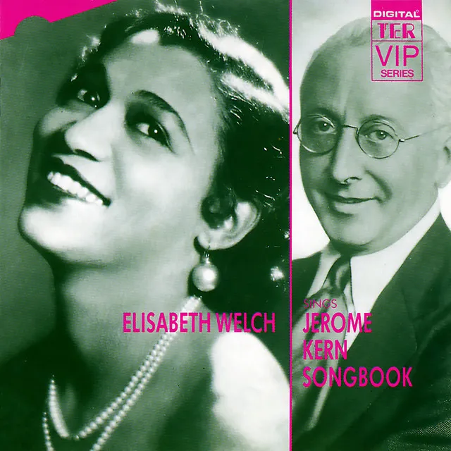 Elisabeth Welch Sings the Jerome Kern Songbook