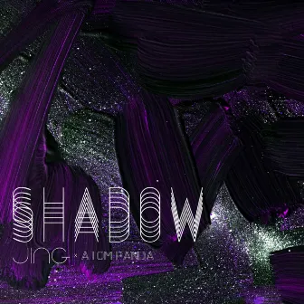 Shadow by Jing