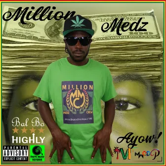 Million Medz by Bal Bo 5 Star Highly