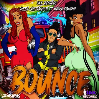 Bounce by Queen Ladi Gangsta