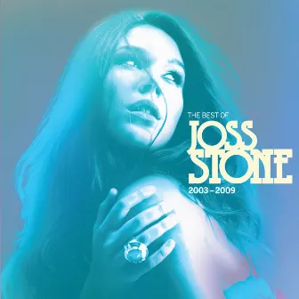 The Best Of Joss Stone 2003 - 2009 by Joss Stone