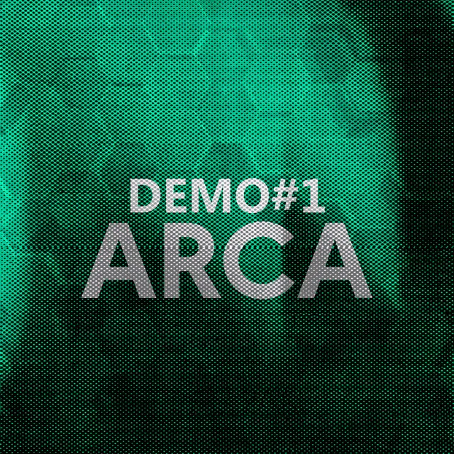 Demo# 1 Arca