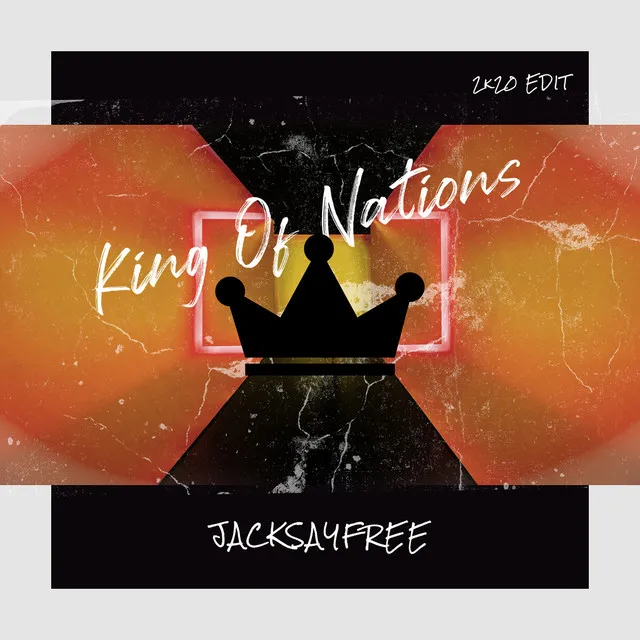 King of Nations - 2k20 Edit