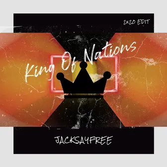 King of Nations (2k20 Edit) by JackSayFree